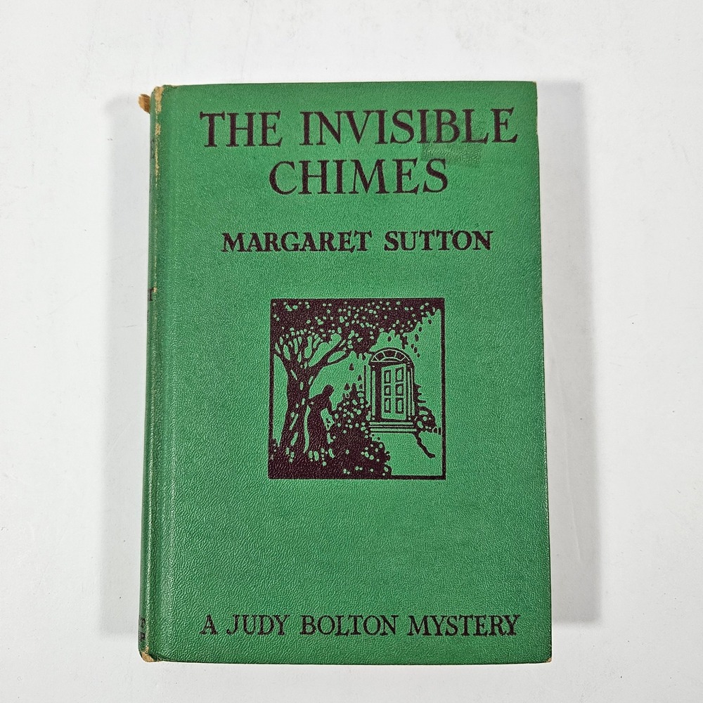 The Invisible Chimes Margaret Sutton Judy Bolton Mystery 1932 Grosset & Dunlap